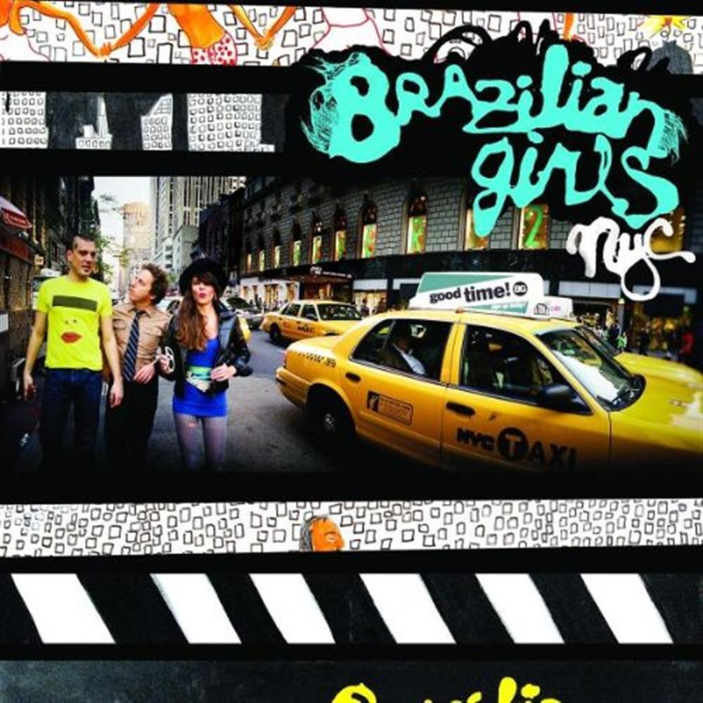 New York City - Brazilian Girls (Audio cd)
