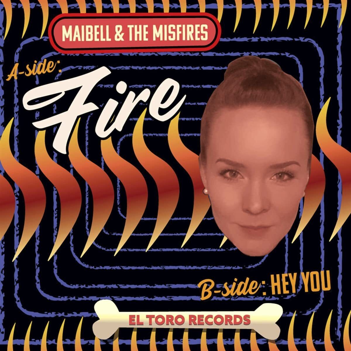 maibell & the misfires fire / hey you (Vinyl LP)