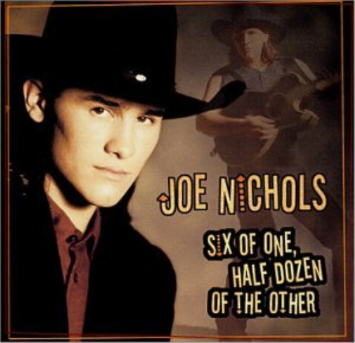 Joe Nichols Six of One Half Dozen of the Other (CD)