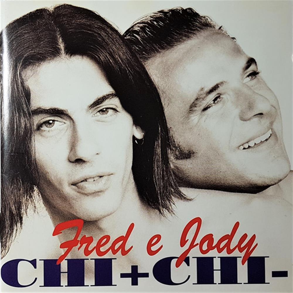 Chi + Chi - - Fred & Jody (Audio CD)
