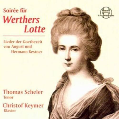 KESTNER / LISZT Soiree for Werther's Lotte (CD)