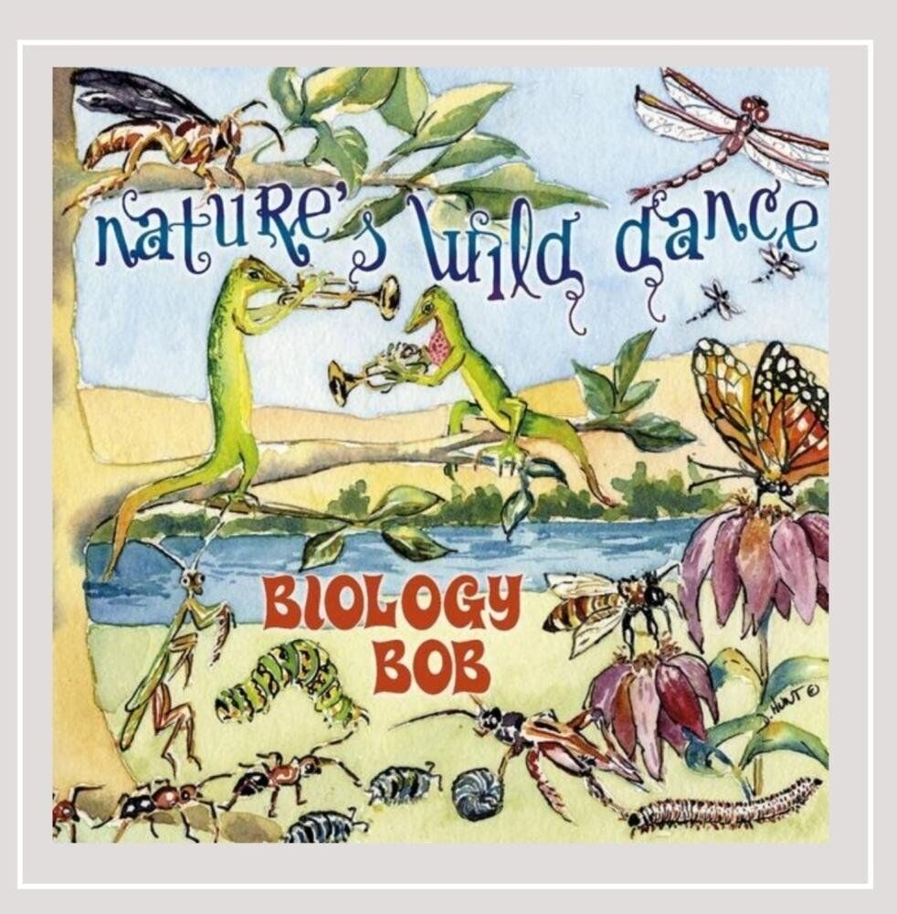 Biology Bob Nature's Wild Dance (CD)