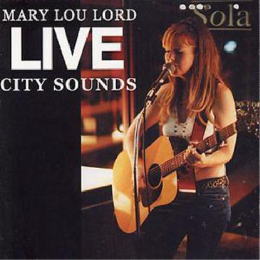 Mary Lou Lord Live City Sounds (CD) Album