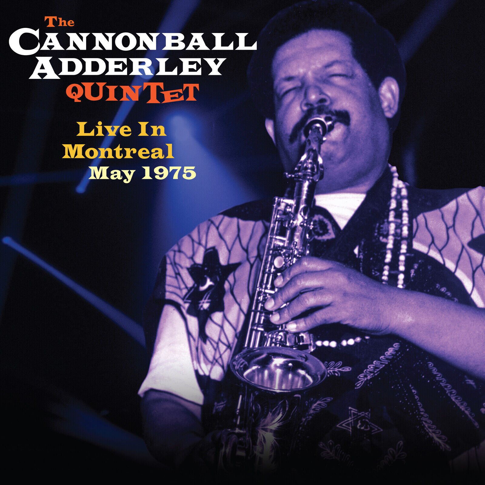 The Cannonball Adderley Quintet Live in Montreal, May 1975 (Vinyl LP) 12" Album