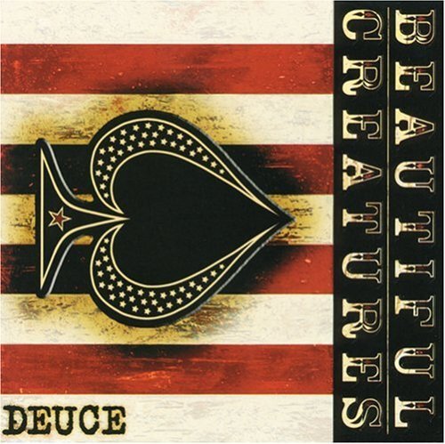 Beautiful Creatures Deuce (CD)