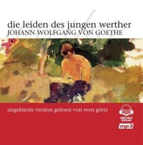 JOHANN WOLFGANG VON GOETHE Die Leiden des Jungen Werther (CD)