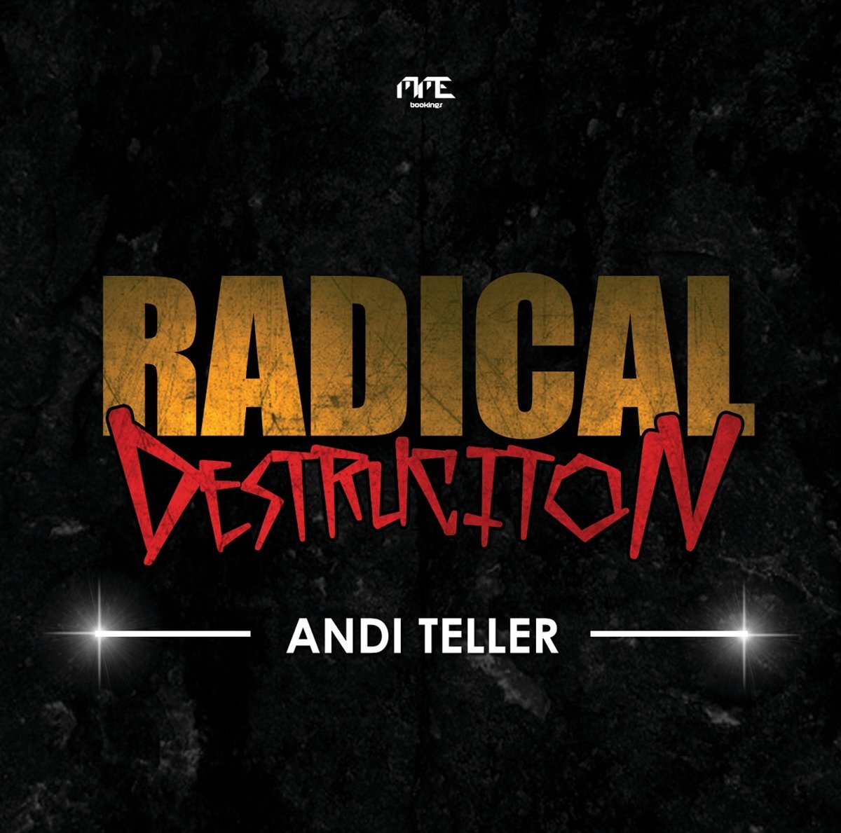 Andi Teller Radical Destruction (CD)