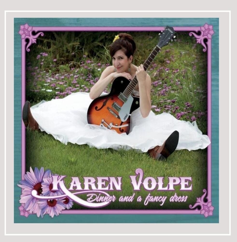 Karen Volpe Dinner & a Fancy Dress (CD)