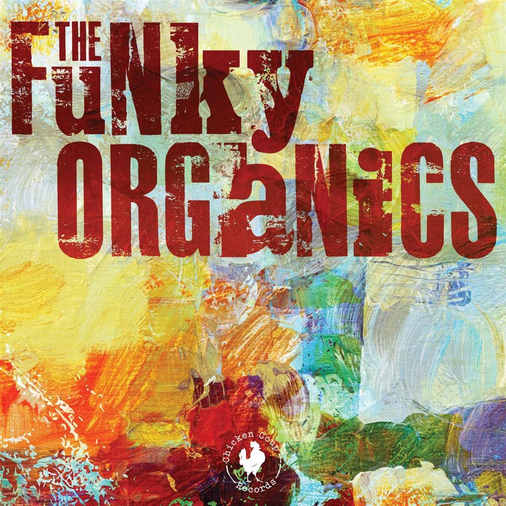Funky Organics - Funky Organics (Audio cd)