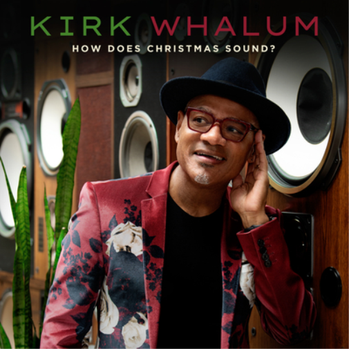 Kirk Whalum How Does Christmas Sound? (CD) Album Digipak