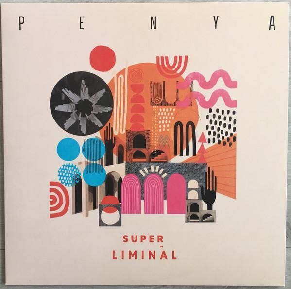 Penya Super Liminal LP vinyl UK On the Corner 2020 brand new sealed OTCRLP003