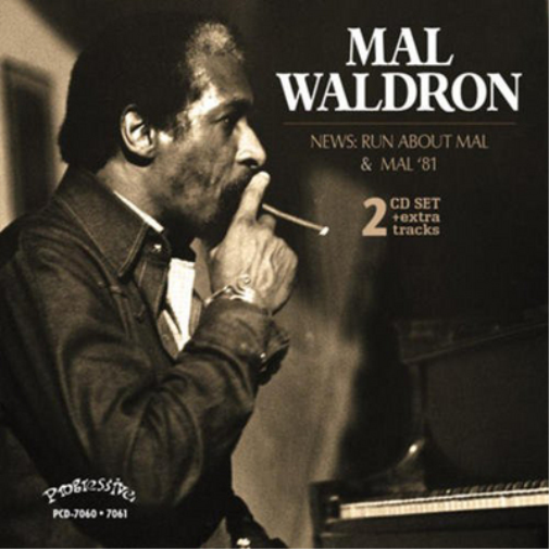Mal Waldron News: Run About Mal & Mal '81 (CD) Album