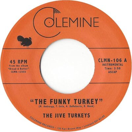 The Jive Turkeys Funky Turkey/Funky Brewster (Vinyl LP) 7" Single