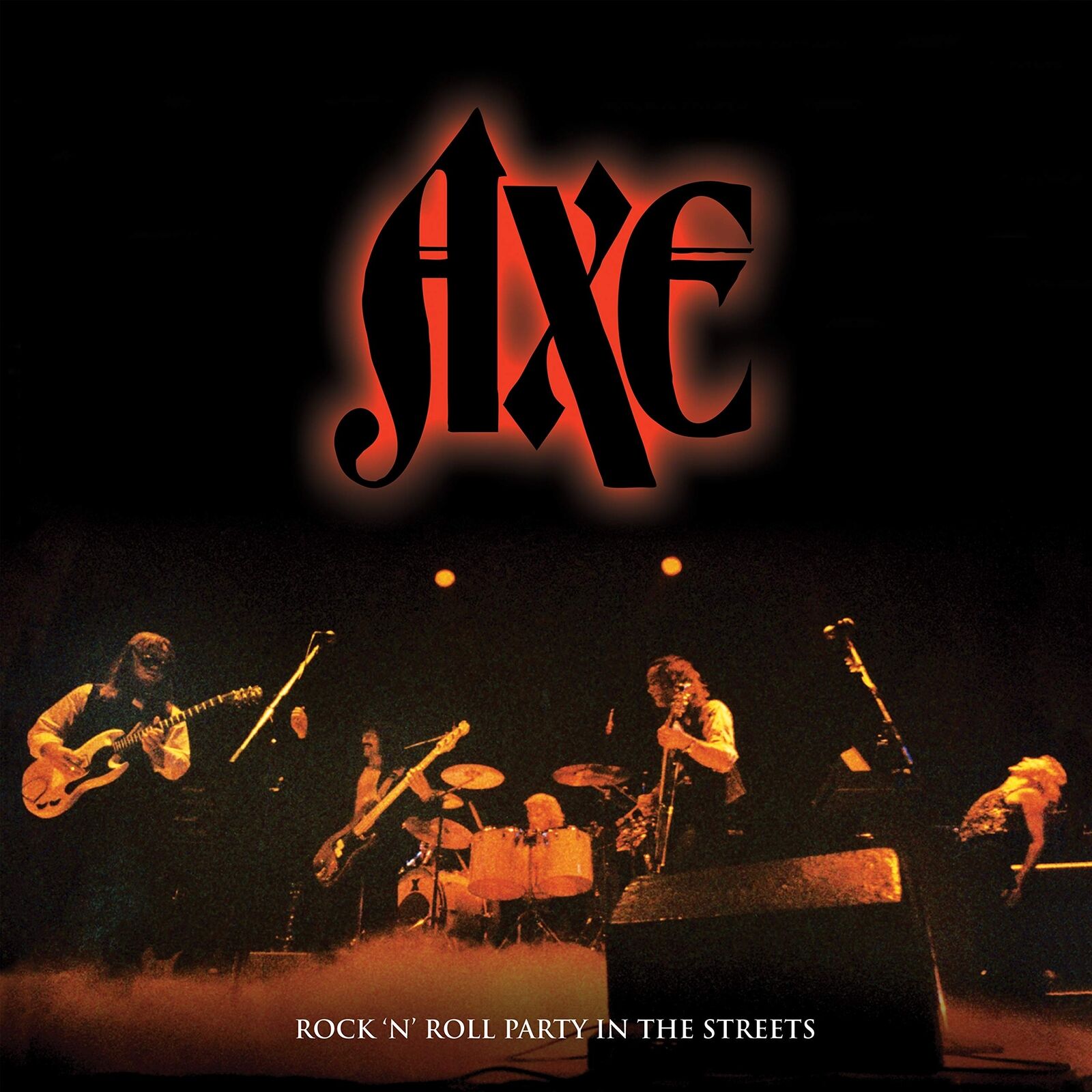 Axe Rock N' Roll Party In The Streets (Vinyl LP)