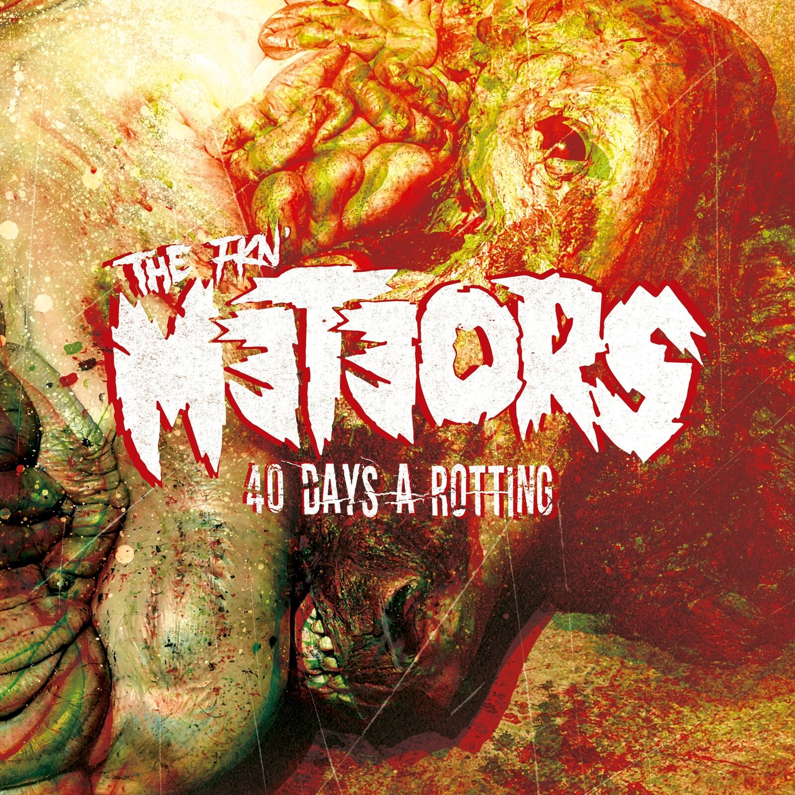 The Meteors 40 Days a Rotting (Vinyl LP) 12" Album