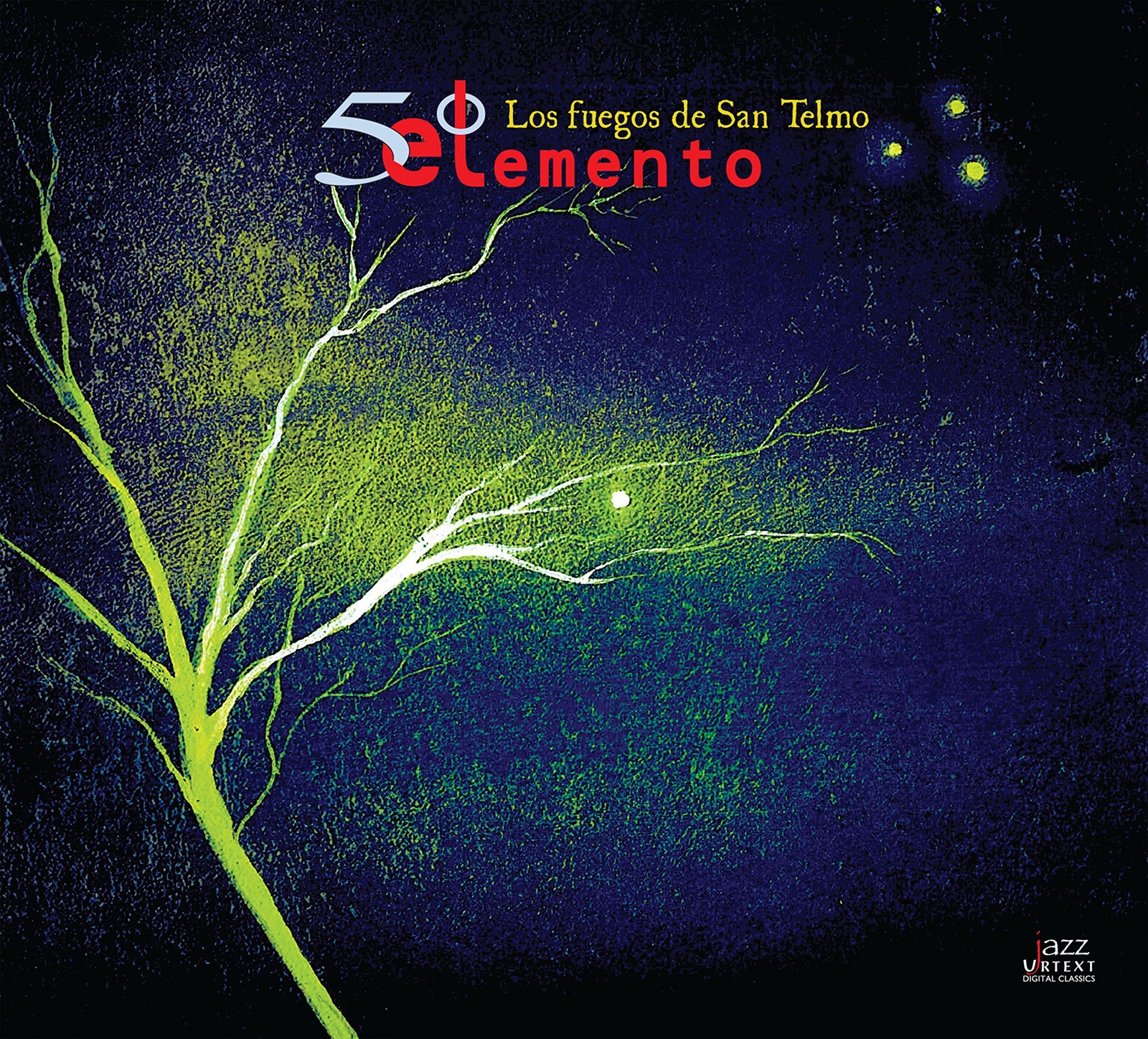 Solares / Gordillo / Quinto Elemento Los Fuegos de San Telmo (CD)