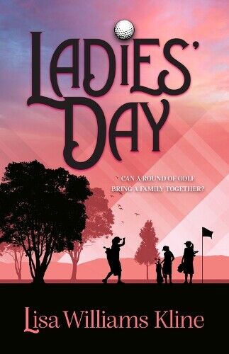 Lisa Williams Kline Lisa Williams Kline (author) Ladies' Day (Tascabile)