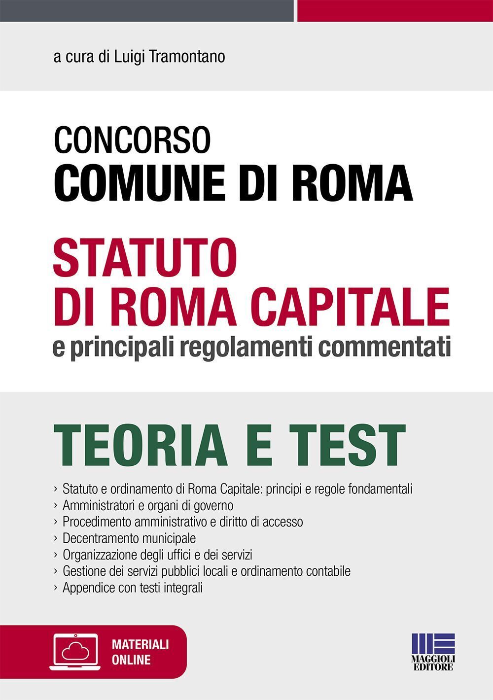 Libri Concorso Comune Di Roma. Statuto Di Roma Capitale E Principali Regolamenti
