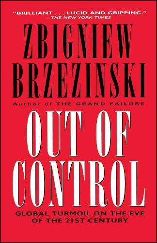 Zbigniew Brzezinski Out of Control (Tascabile)