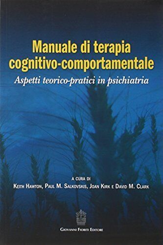 9788898991235 Manuale di terapia cognitivo-comportamentale. Aspe...n psichiatria