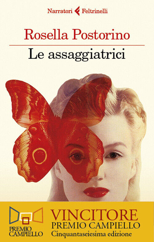 Assaggiatrici - Rosella Postorino - 2018