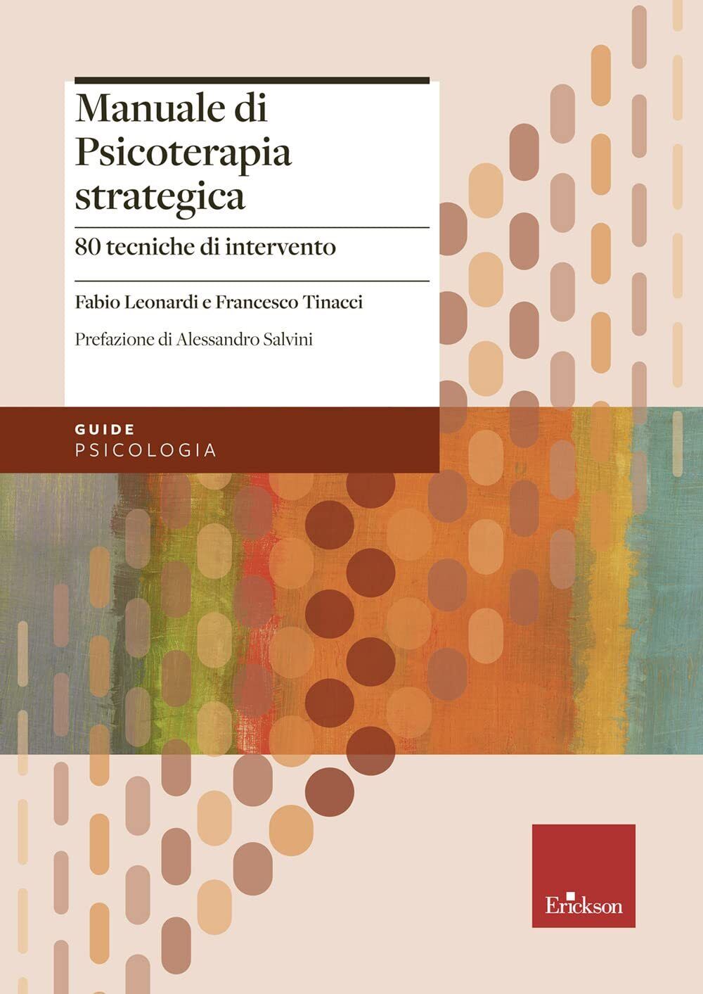 9788859027027 Manuale di psicoterapia strategica. 80 tecniche di intervento - Fa