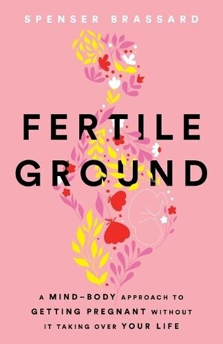 Spenser Brassard Fertile Ground (Tascabile)