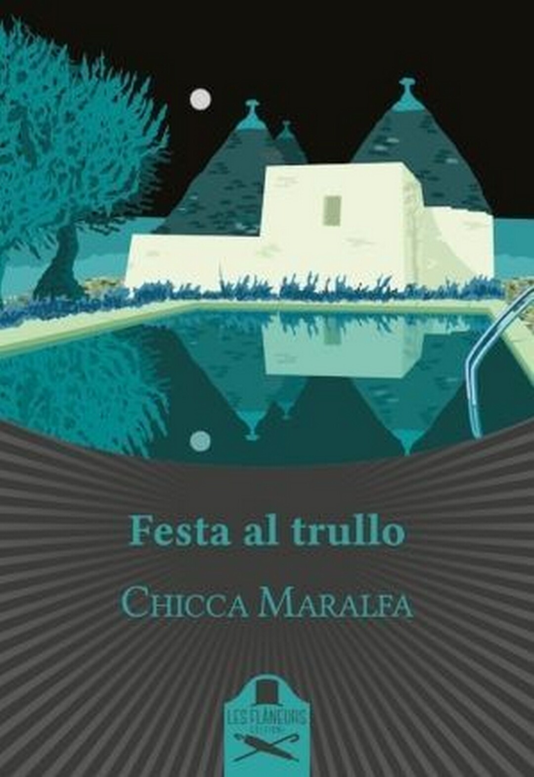 Festa al trullo	 di Chicca Maralfa ,  Flaneurs