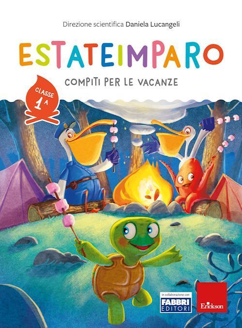 ESTATEIMPARO. COMPITI PER LE VACANZE. CLASSE 1ª  - LUCANGELI DANIELA - Erickson