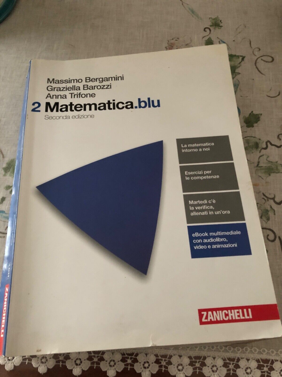 Matematica.blu 2 Seconda edizione Zanichelli, matematica, esercizi ecc