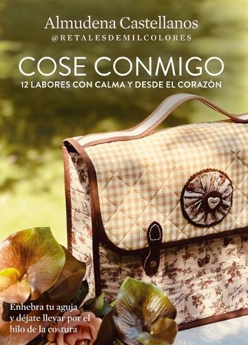Almudena Castellanos Vargas Cose Conmigo (Tascabile)
