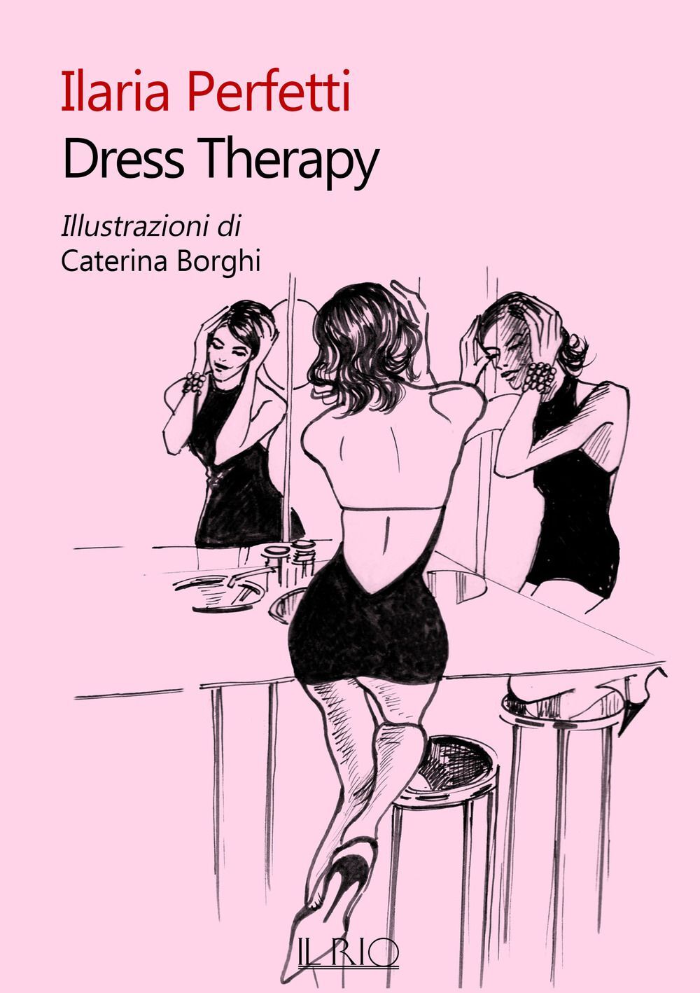 Libri Ilaria Perfetti - Dress Therapy