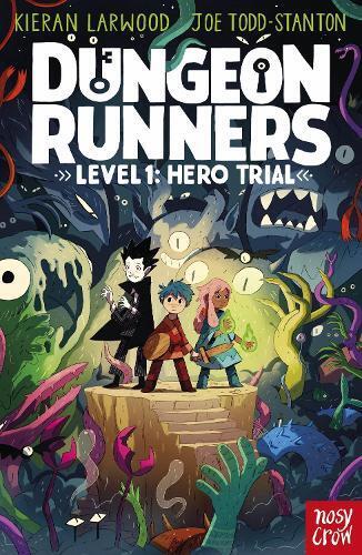 Kieran Larwood Dungeon Runners: Hero Trial (Tascabile) Dungeon Runners