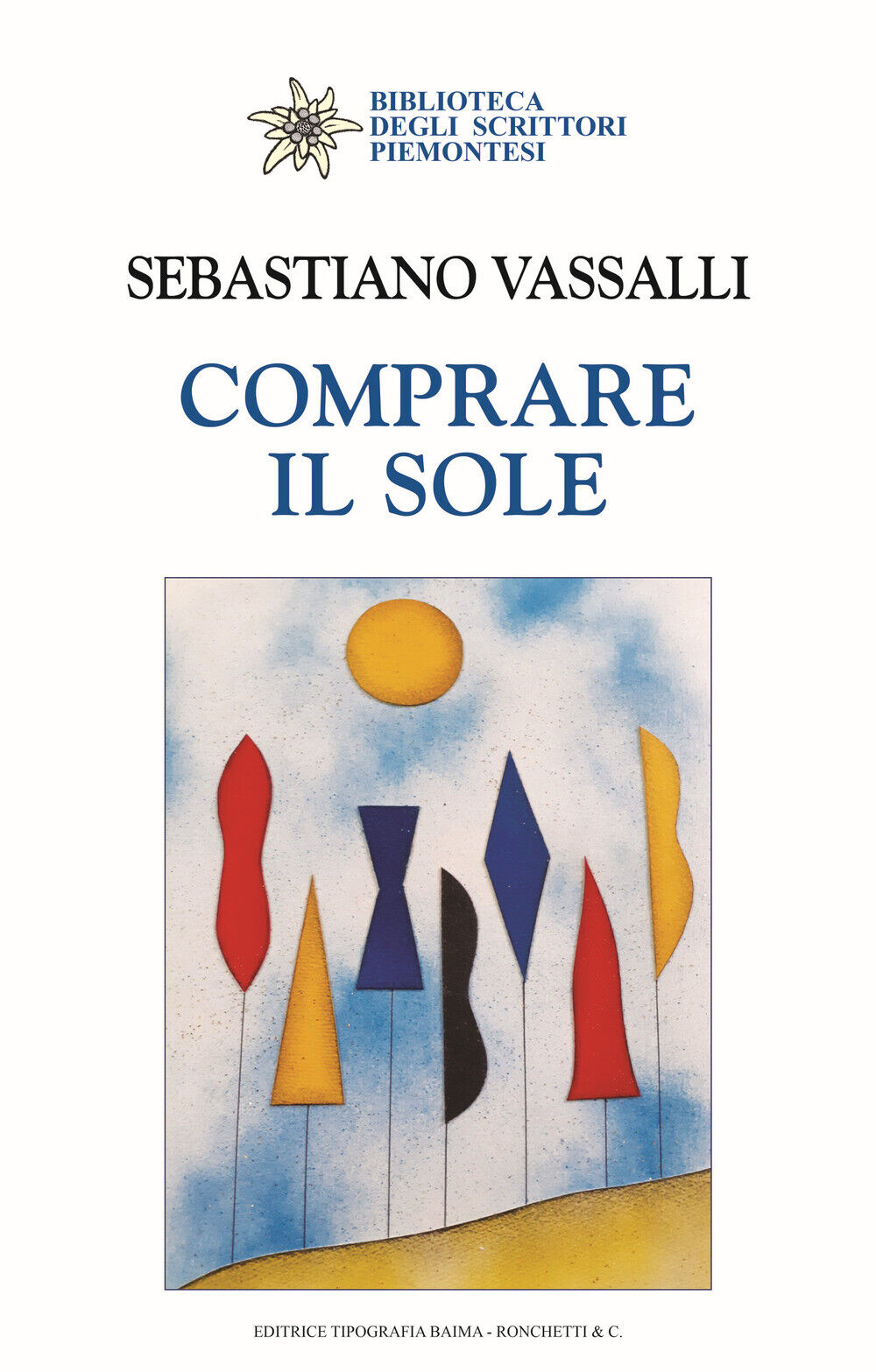 Comprare il sole - Vassalli Sebastiano