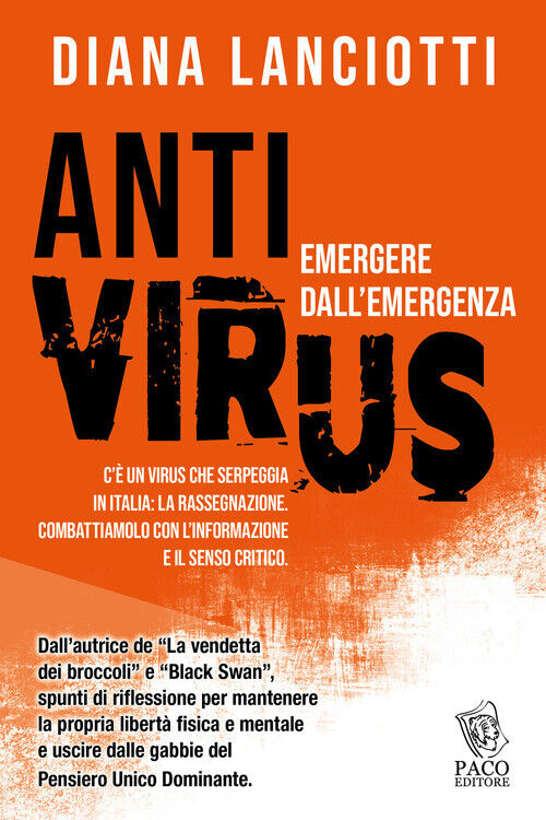 Antivirus. Emergere Dall'Emergenza - Diana Lanciotti - 2020