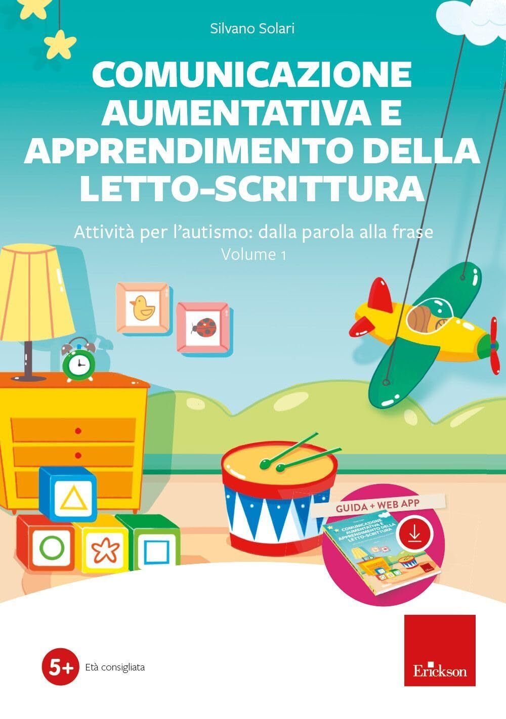 9788859032663 Comunicazione aumentativa e apprendimento della le...ware (Vol. 1)