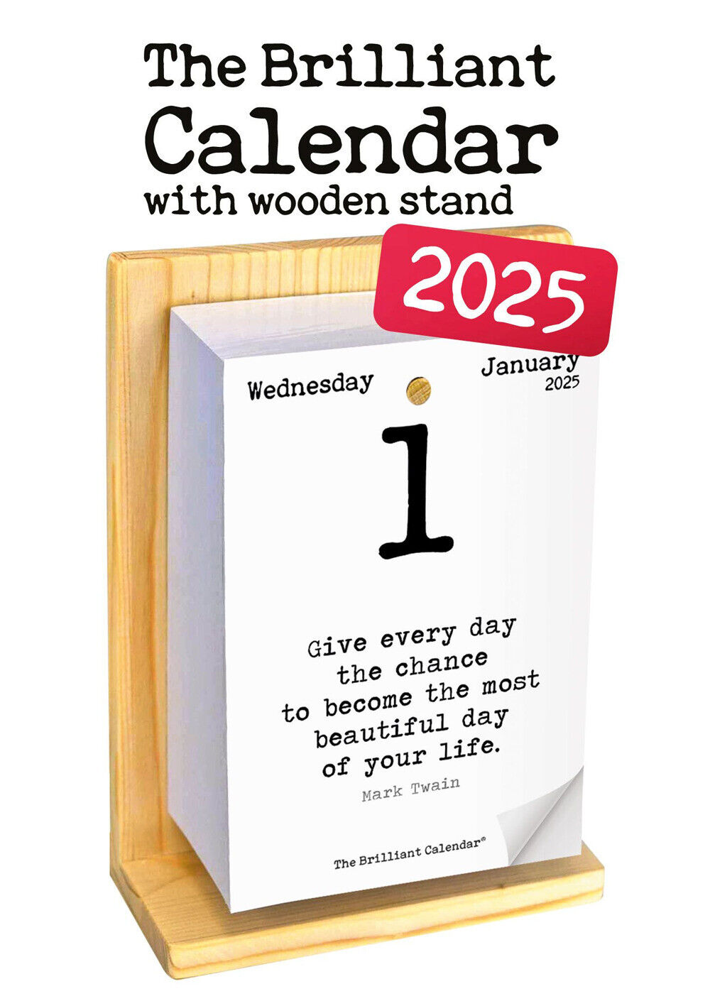 The brilliant calendar 2025 with wooden stand - AA.VV.
