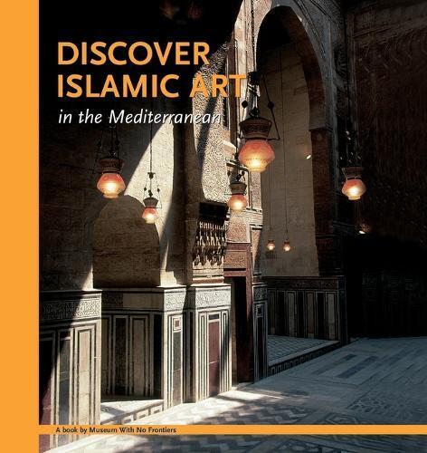 Ghazi Bisheh Mohammad Al-Asad Aich Discover Islamic Art in the Medi (Tascabile)