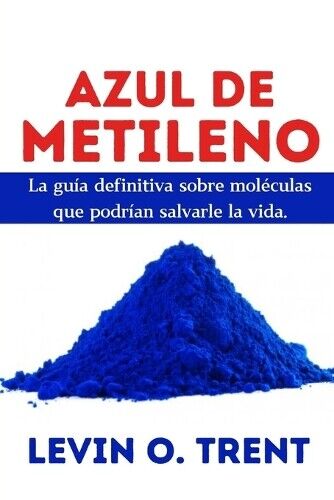 Levin O Trent Levin O.Trent Azul de metileno (Tascabile)
