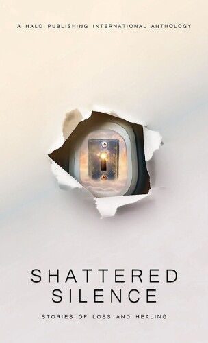 Lisa Michelle Umina Dave Grunenwald Anapaula  Shattered Silen (Copertina rigida)