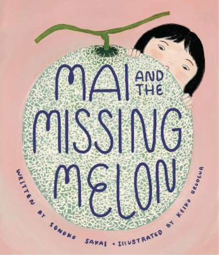 Sonoko Sakai Mai and the Missing Melon (Copertina rigida)