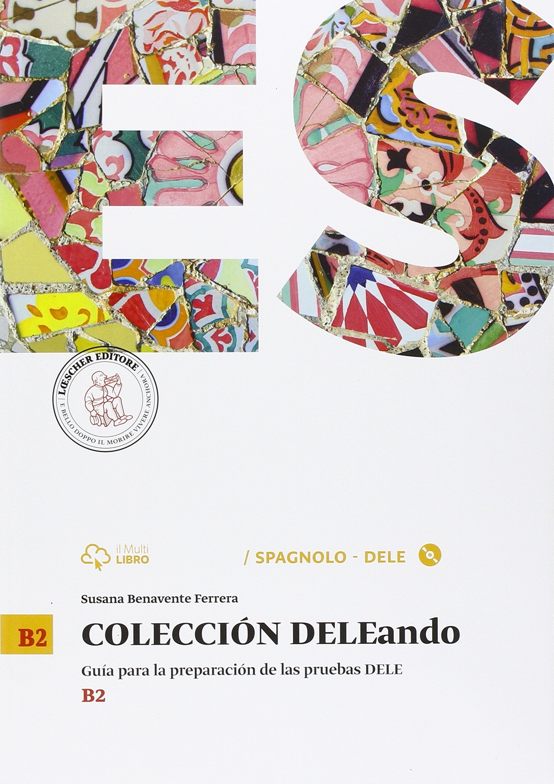 9788820136444 Coleccion Dele. B2. Per le Scuole superiori. Con C... spagnola]: 1
