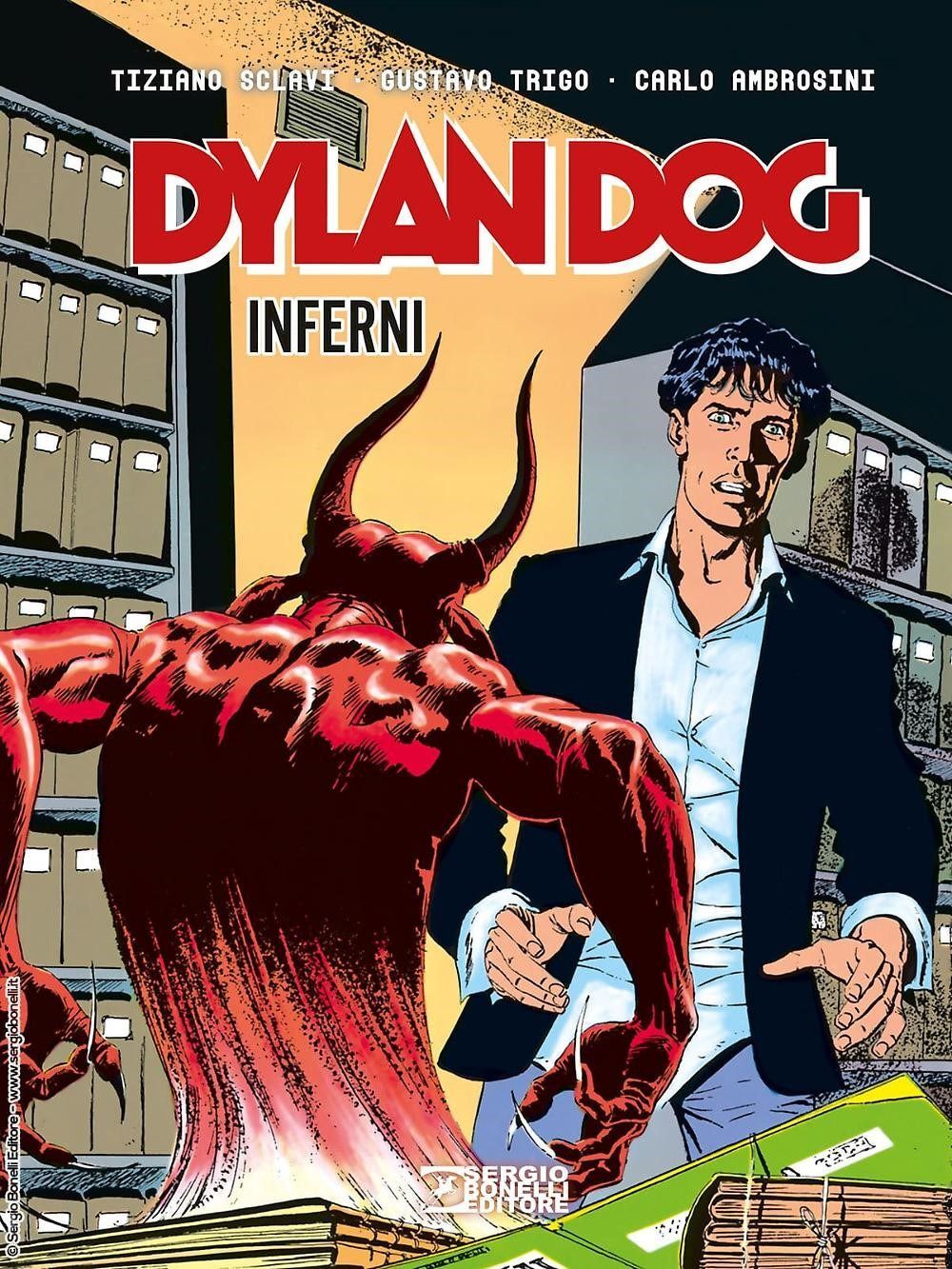 Libri Tiziano Sclavi / Trigo Gustavo / Carlo Ambrosini - Dylan Dog. Inferni