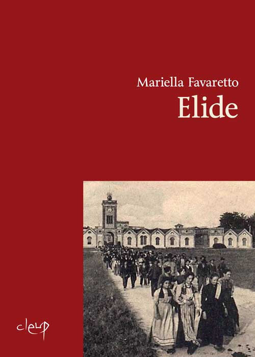 Elide - Favaretto Mariella