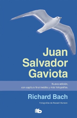 Richard Bach Juan Salvador Gaviota / Jonathan Livingston Seagull (Tascabile)