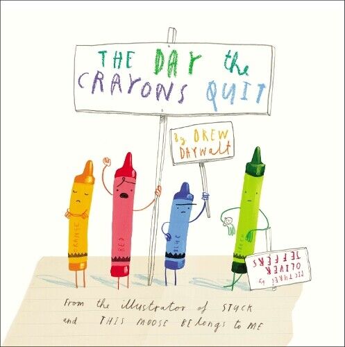 Drew Daywalt The Day the Crayons Quit (Tascabile)