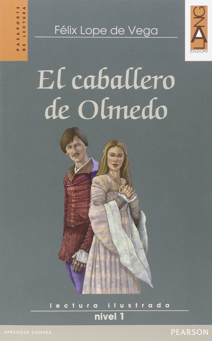 9788861614796 El caballero de Olmedo. Con espansione online - Lope de Vega