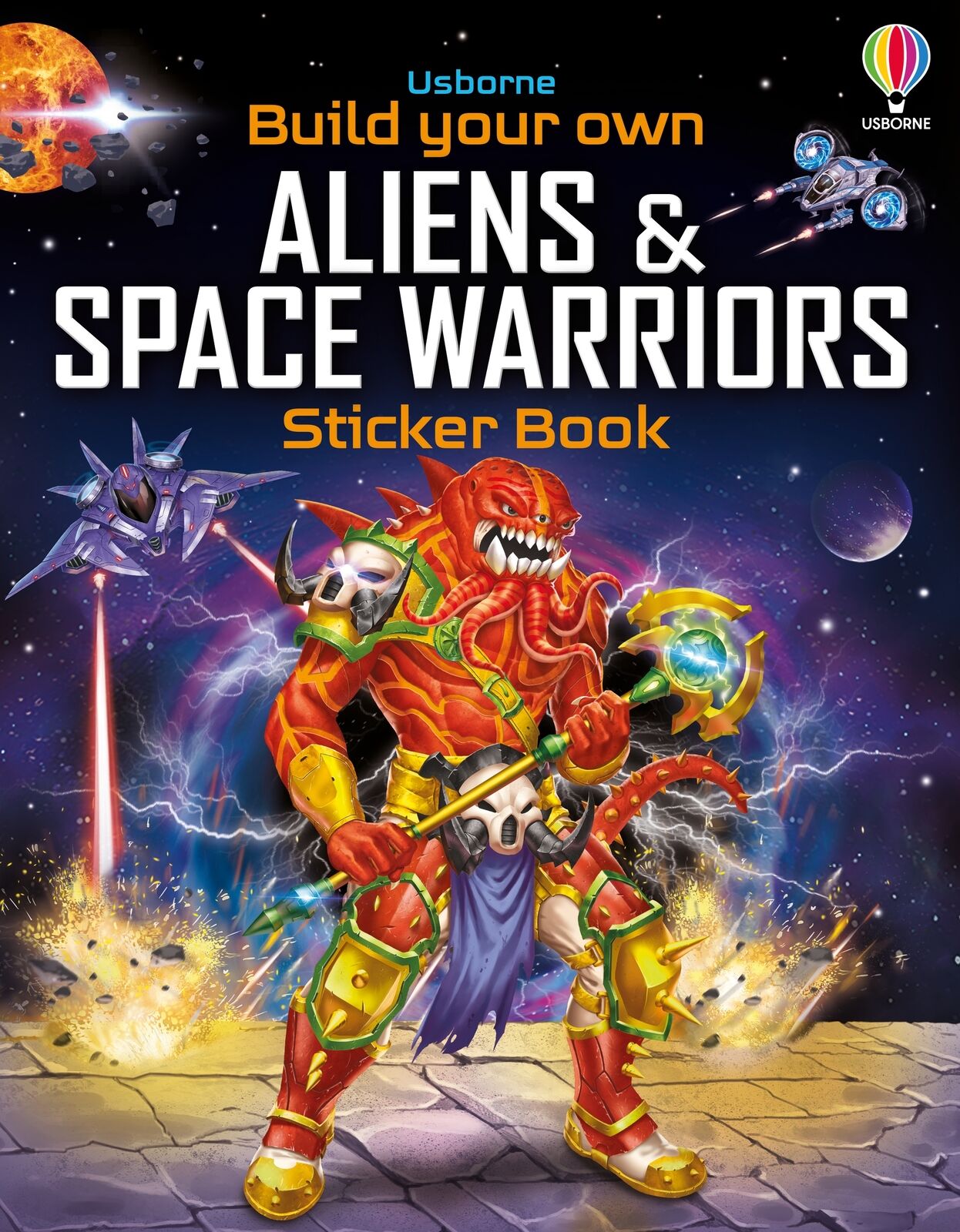 Simon Tudhope Build Your Own Aliens and Space Warriors Sticker Book (Tascabile)