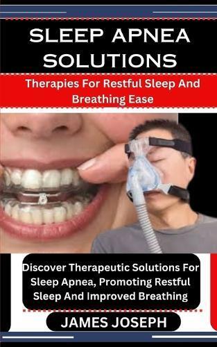 JAMES JOSEPH James Joseph Sleep Apnea Solutions (Tascabile)