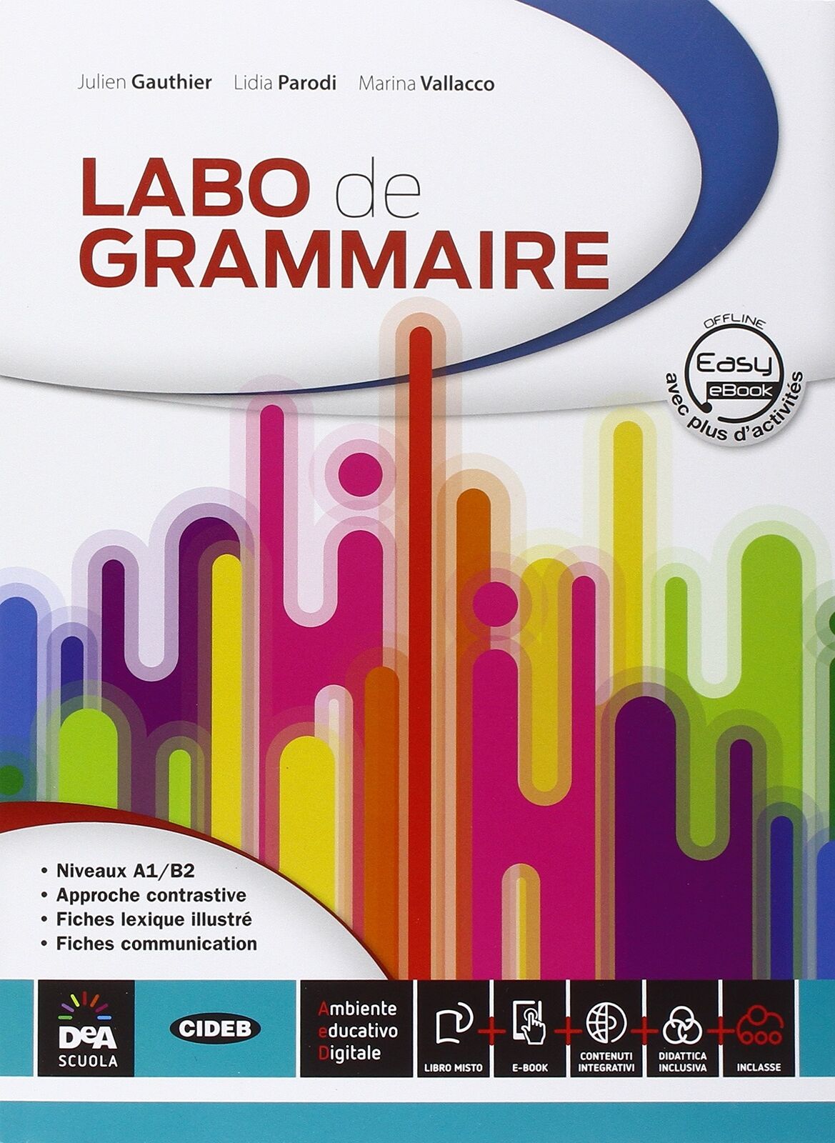 9788853015990 Labo de grammaire. Per le Scuole superiori. Con DV...gua francese]